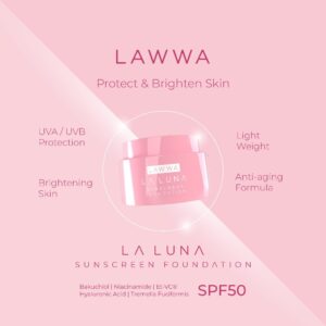 LAWWA LA LUNA SUNSCREEN FOUNDATION - Stay Pretty & Protected!